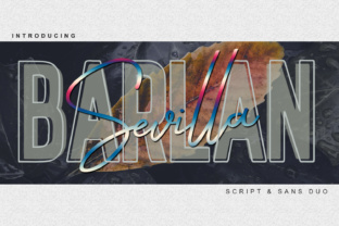 Barlan Sevilla Duo: A Modern Typeface for Campaigns