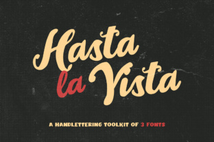 Hasta La Vista Trio: A Handwritten Font for Branding