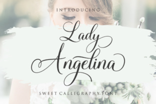 Lady Angelina Script: A Typeface for Elegant Editorial Design